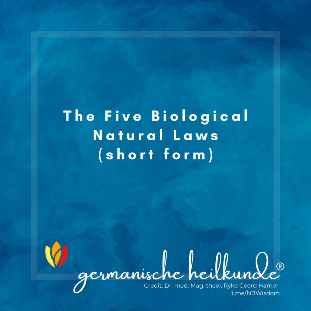 The Five Biological Laws (summarised)
